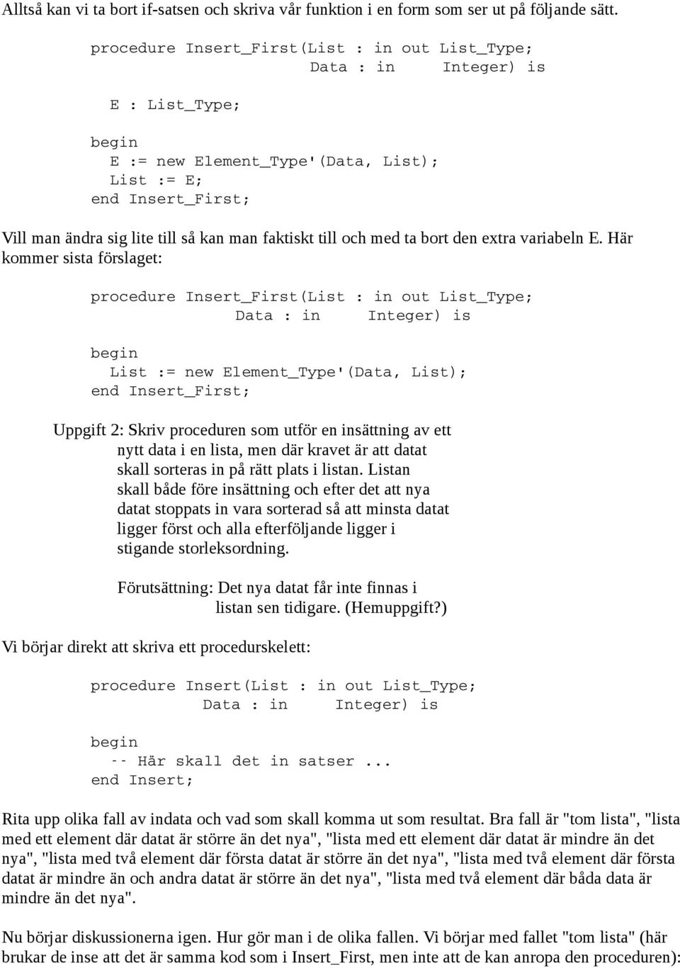 den extra variabeln E.