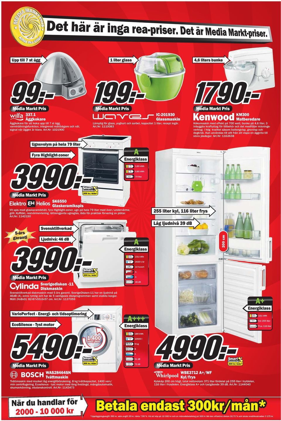 nr: 1110083 KM300 Matberedare Köksmaskin med effekt på 700 watt, bunke på 4,6 liter, 3 inbyggda kraftuttag för tillbehör och det medföljer mixningsverktyg i hög kvalitet såsom ballongvisp, grovvisp