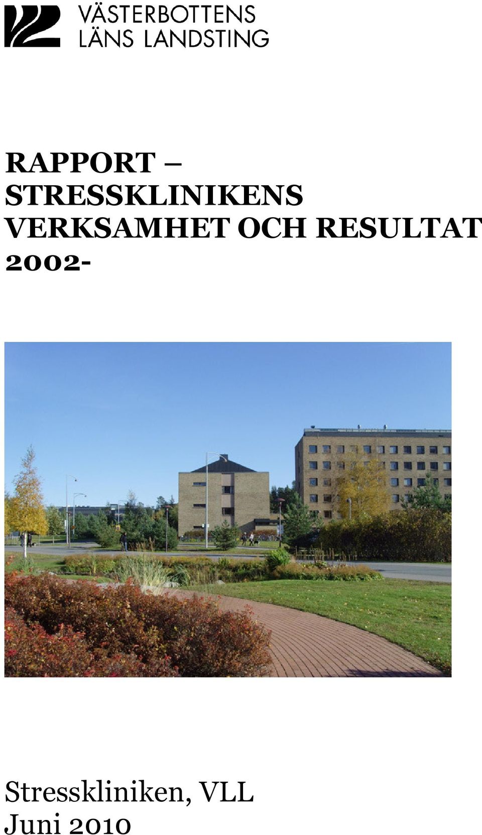 VERKSAMHET OCH