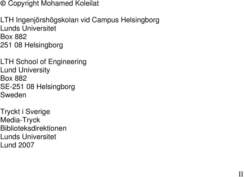 of Engineering Lund University Box 882 SE-251 08 Helsingborg Sweden