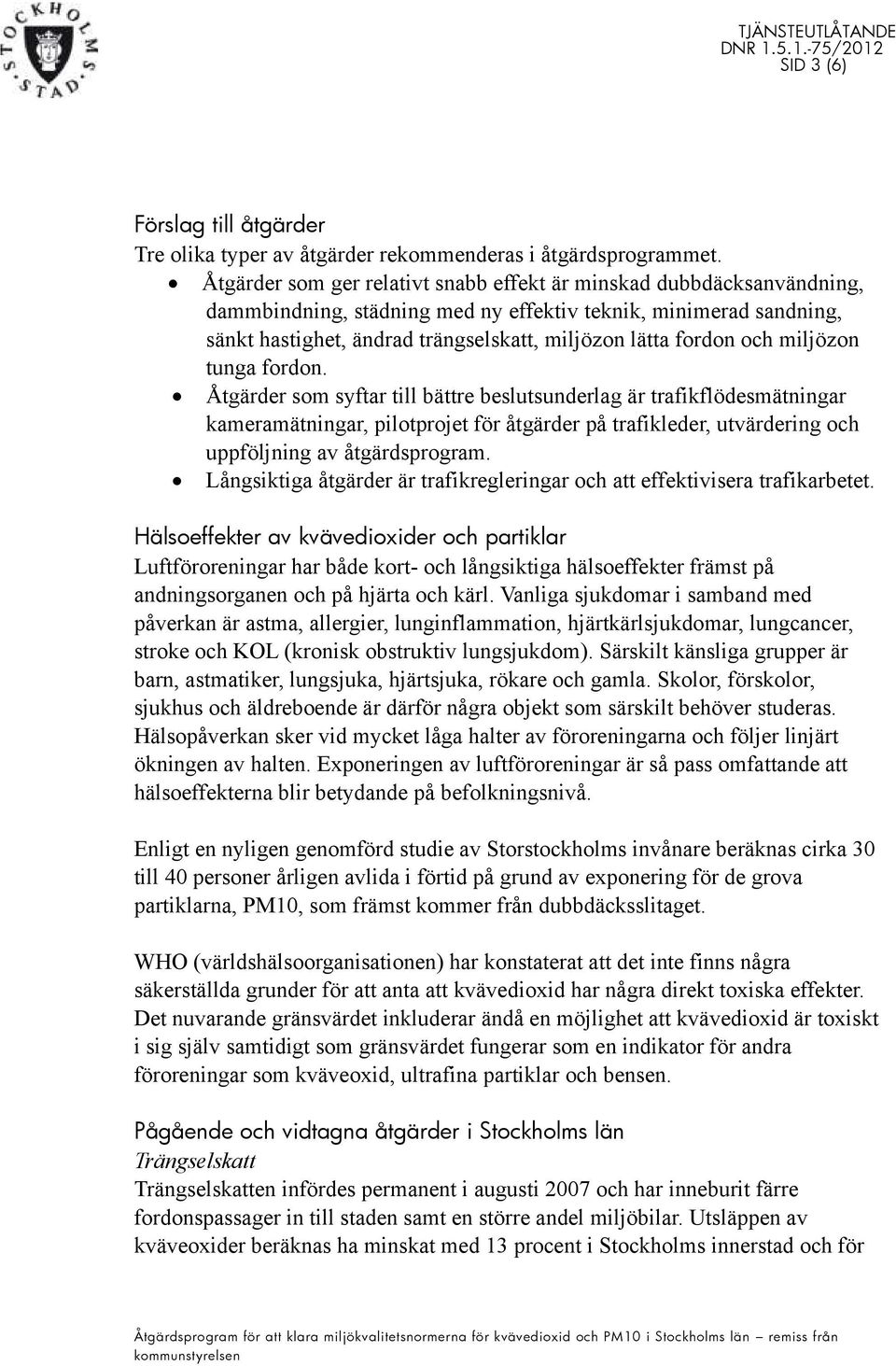 och miljözon tunga fordon.
