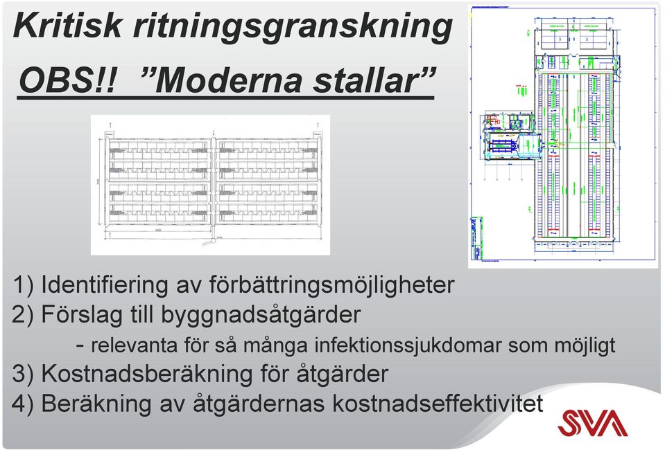 Förslag till byggnadsåtgärder - relevanta för så många