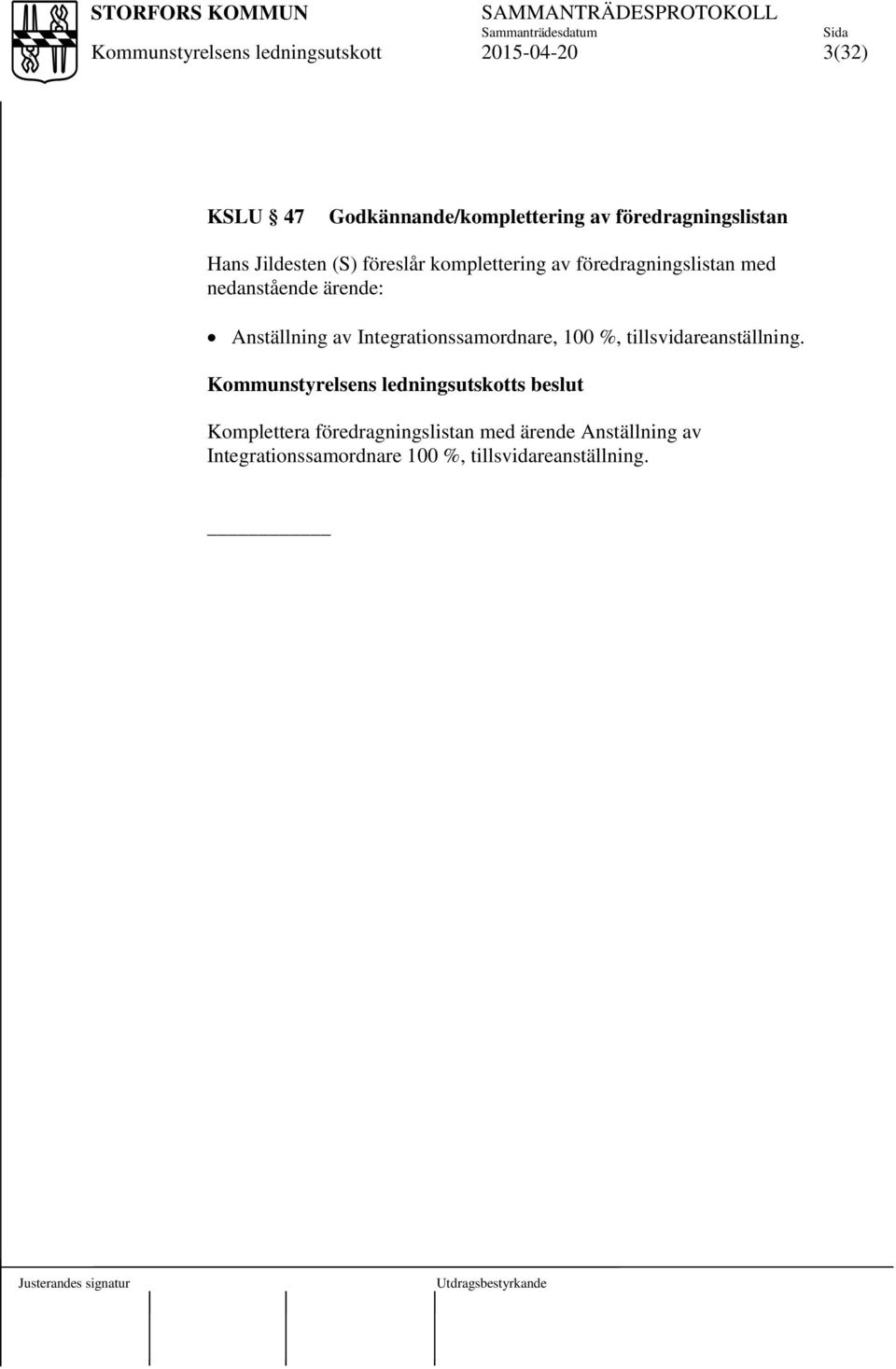 Integrationssamordnare, 100 %, tillsvidareanställning.