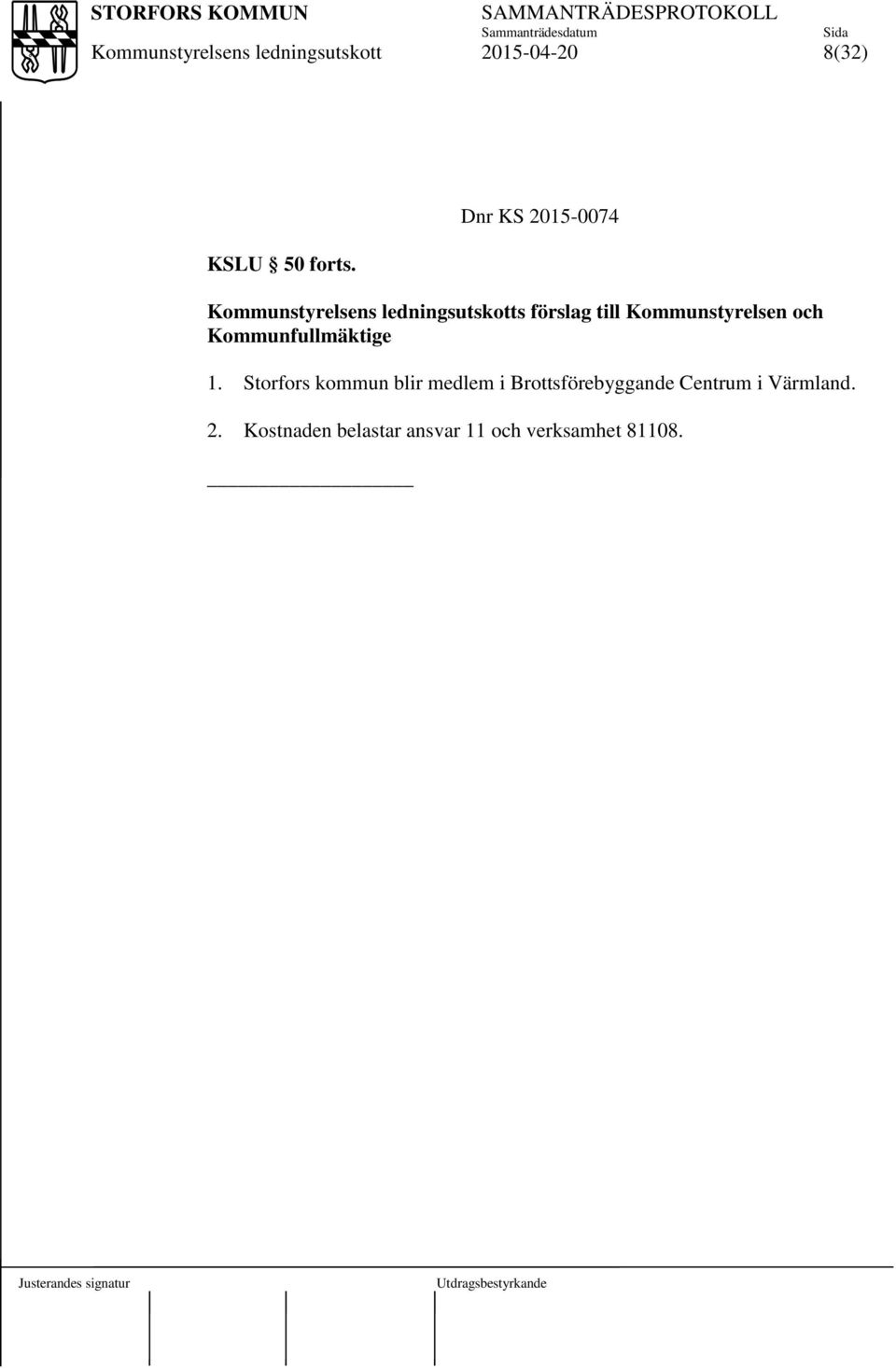 Kommunfullmäktige 1.