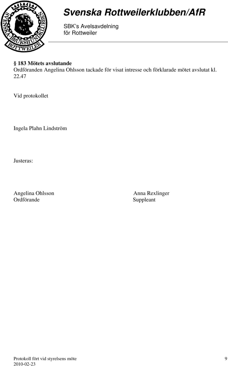 avslutat kl. 22.