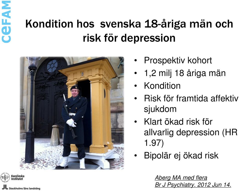 framtida affektiv sjukdom Klart ökad risk för allvarlig