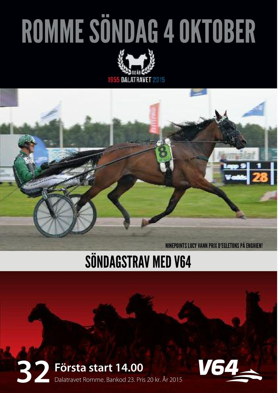 SÖNDAGSTRAV MED V64 Första start 14.