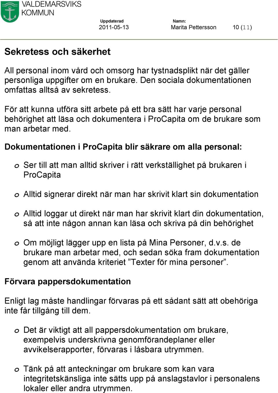 Handbok för Social Dokumentation inom Sektor Vård och Omsorg. Valdemarsviks  kommun - PDF Free Download