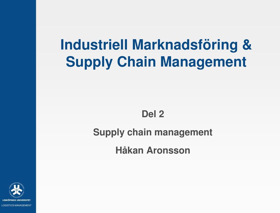 Chain Management Del 2