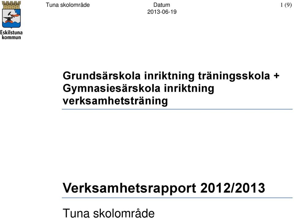 Gymnasiesärskola inriktning