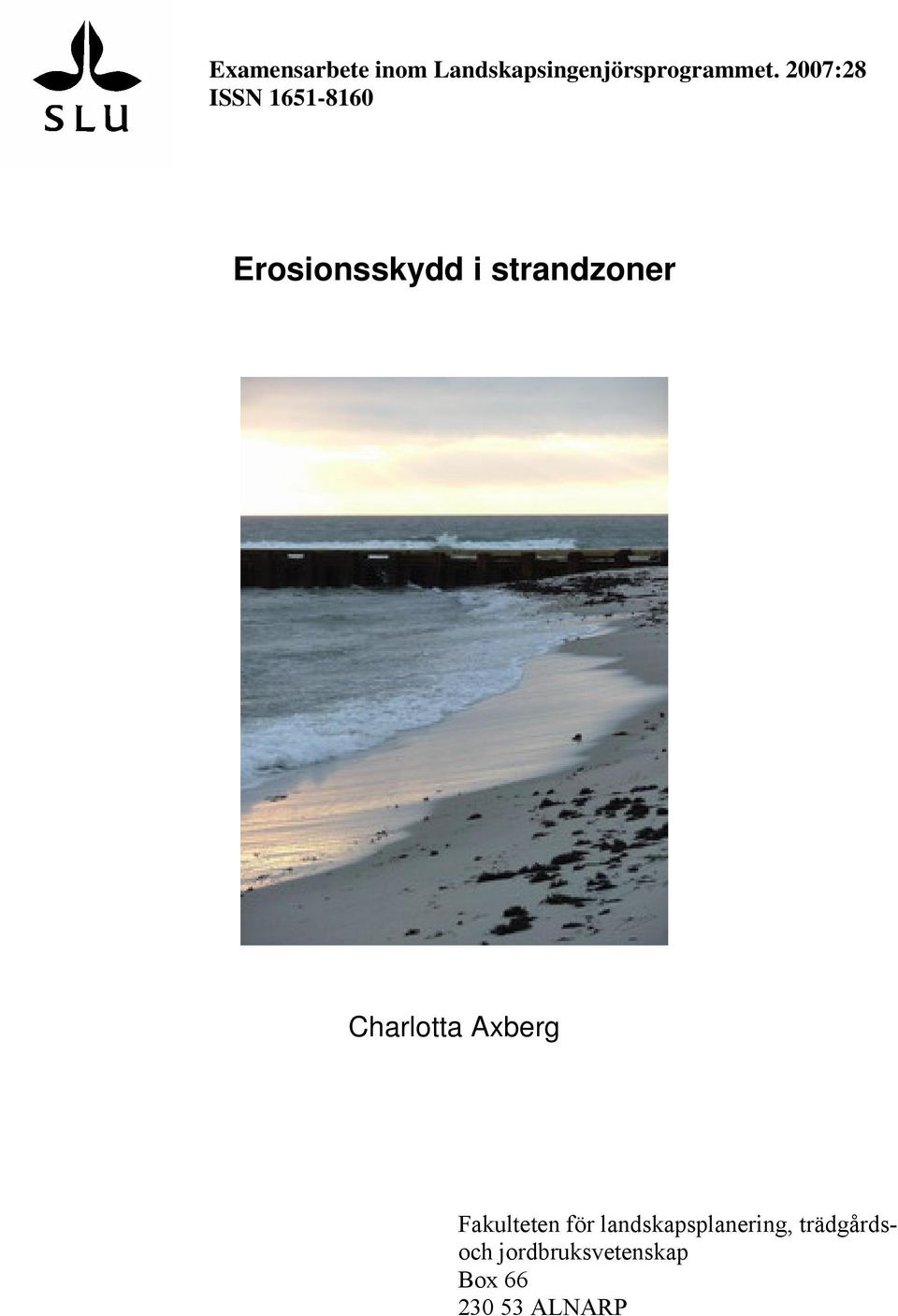 Charlotta Axberg Fakulteten för