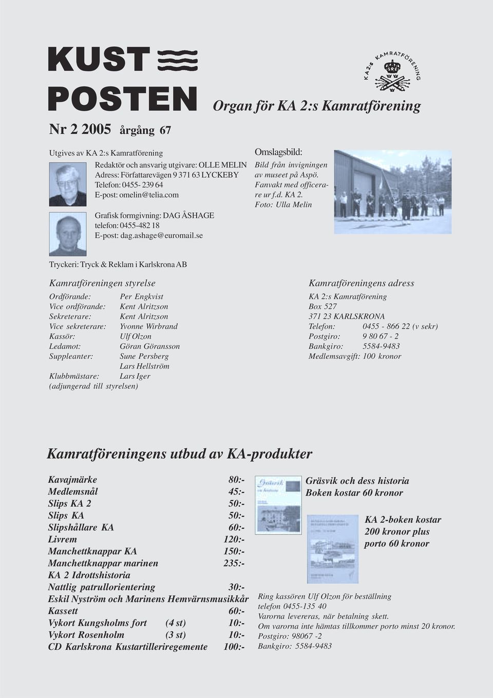 Fanvakt med officerare ur f.d. KA 2.