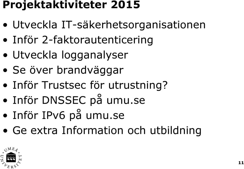 brandväggar Inför Trustsec för utrustning?
