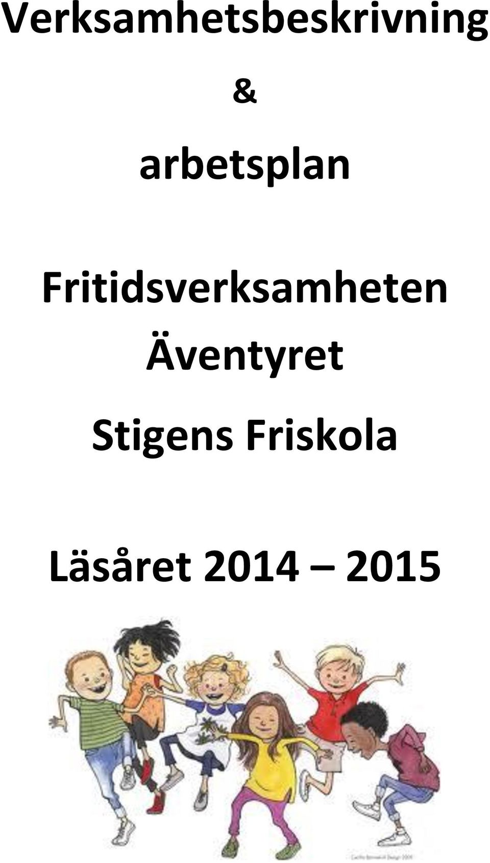 Fritidsverksamheten