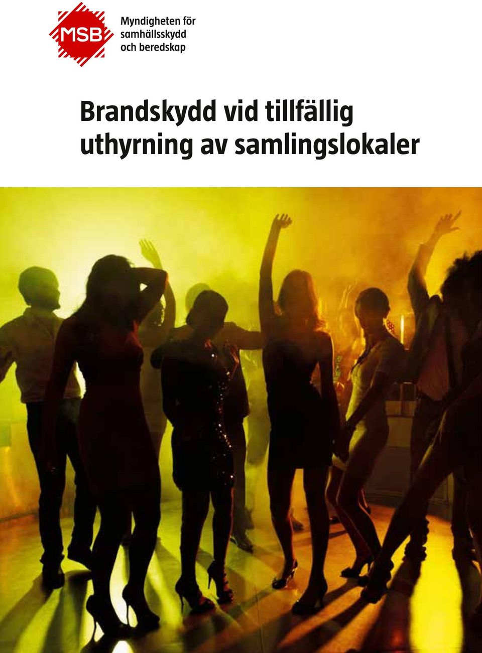 samlingslokaler  