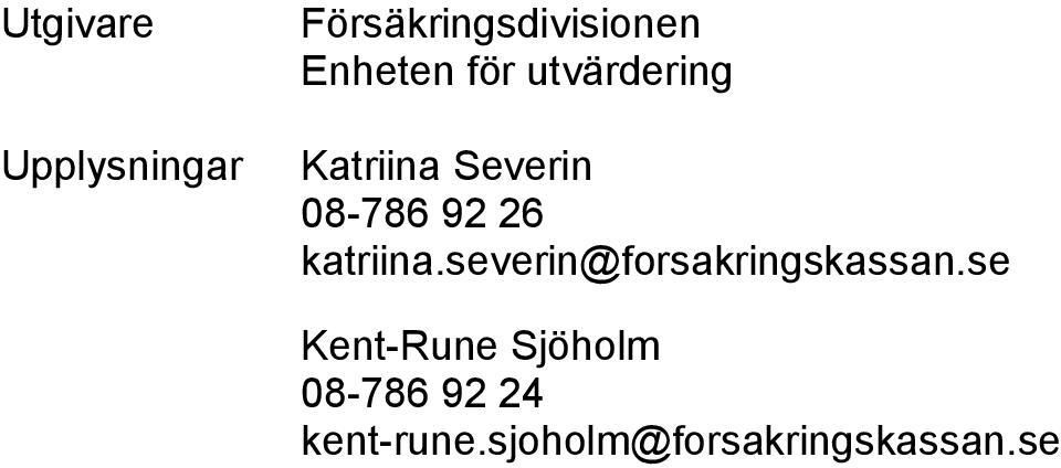 katriina.severin@forsakringskassan.