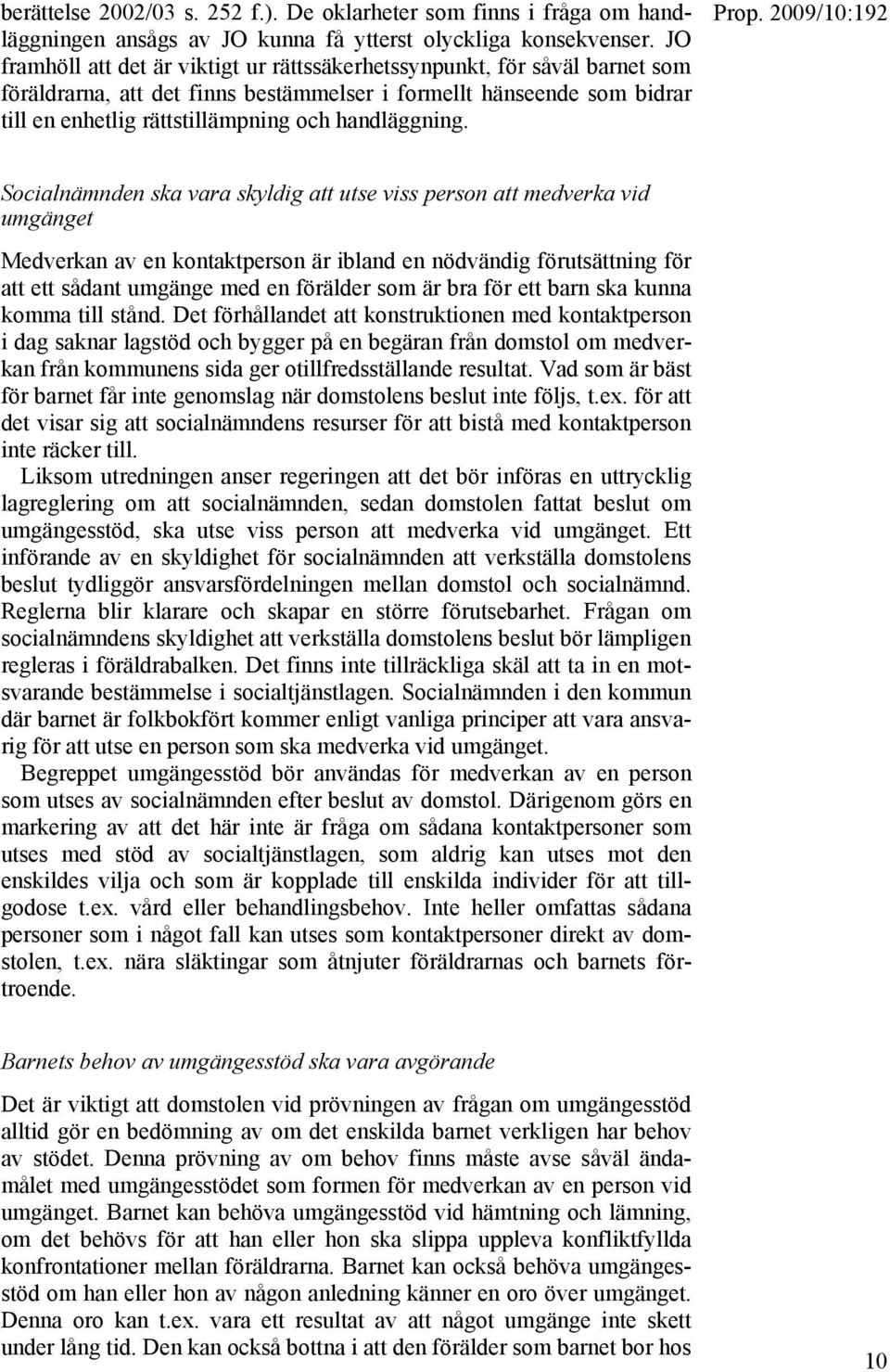 handläggning.