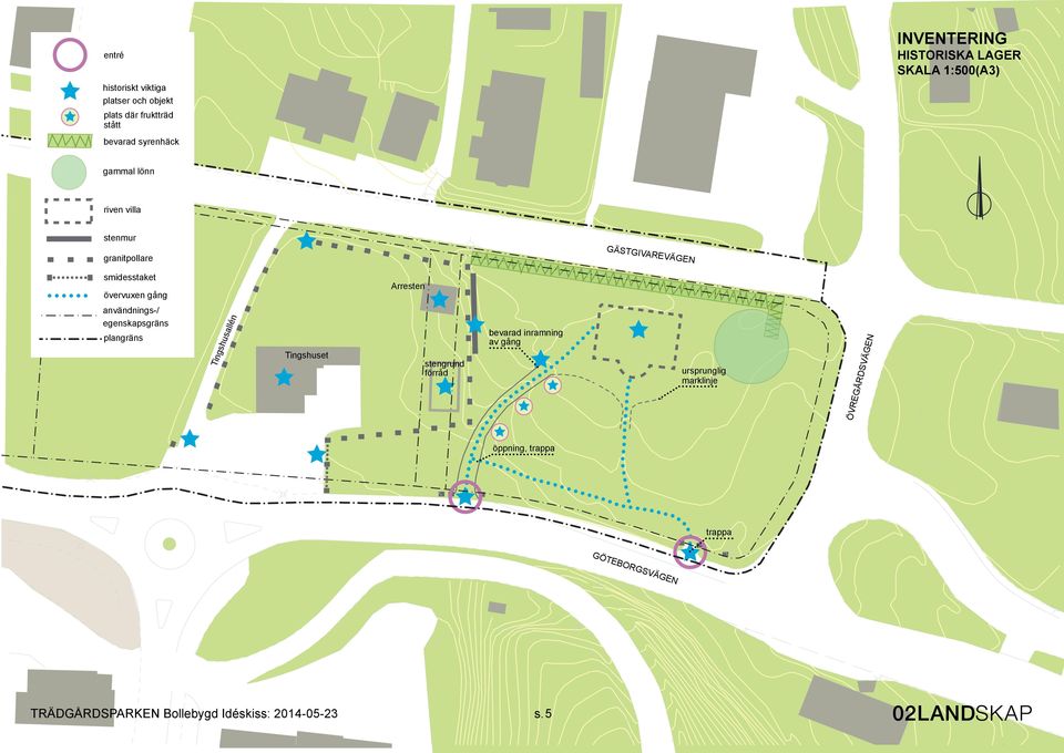 användnings-/ egenskapsgräns plangräns Tingshusallén Tingshuset stengrund förråd bevarad inramning av gång