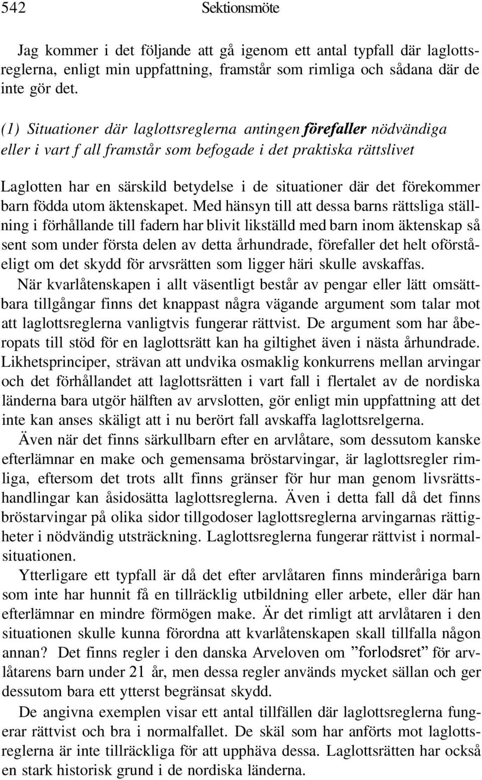 förekommer barn födda utom äktenskapet.