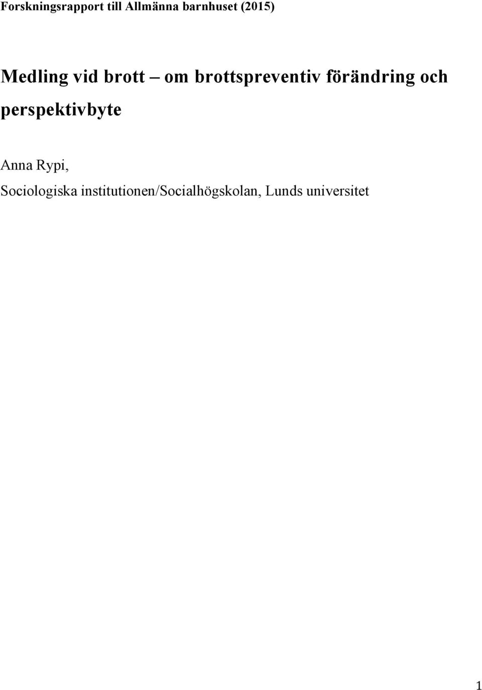 förändring och perspektivbyte Anna Rypi,