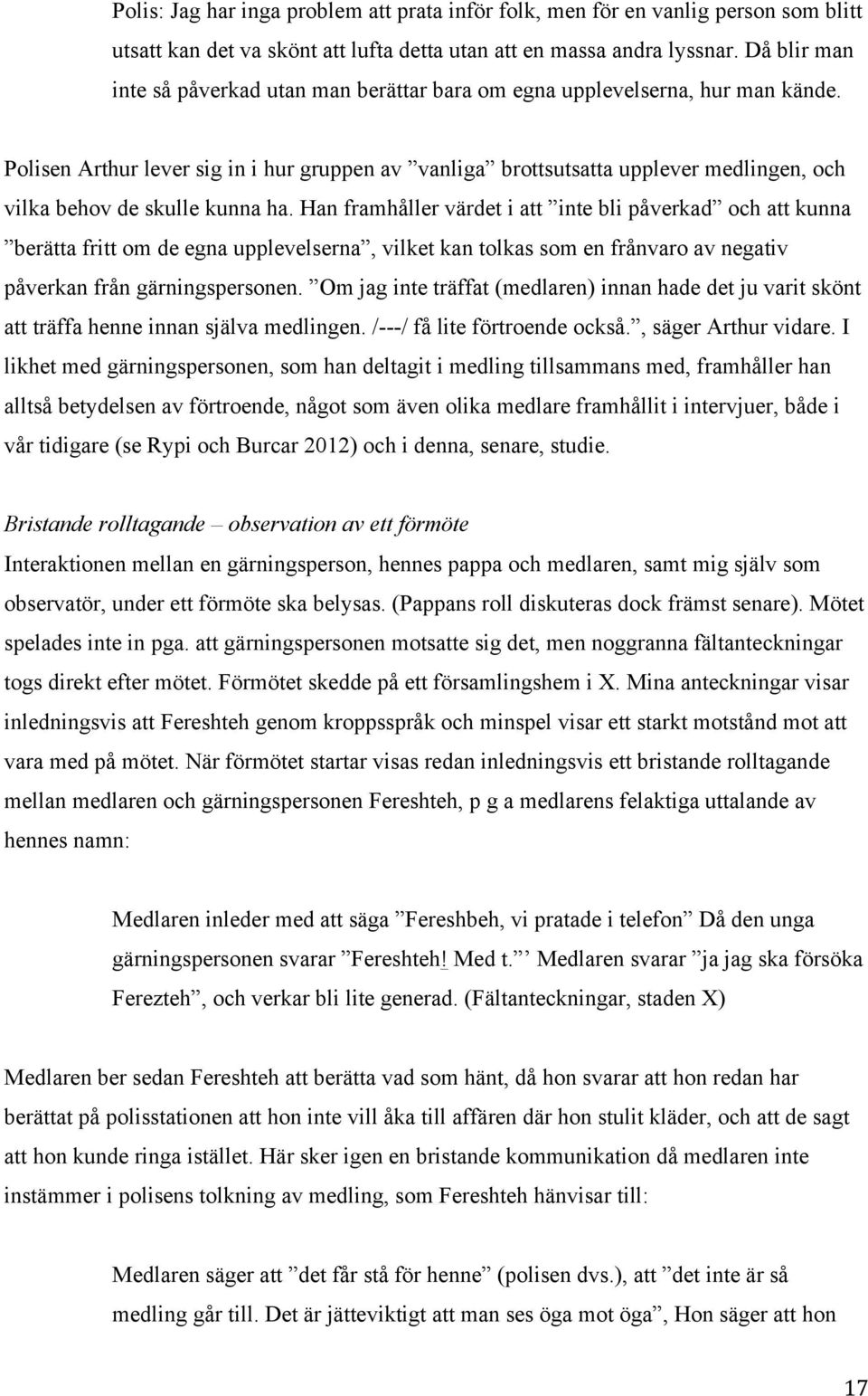 Forskningsrapport till Allmänna barnhuset (2015) Medling vid brott ...