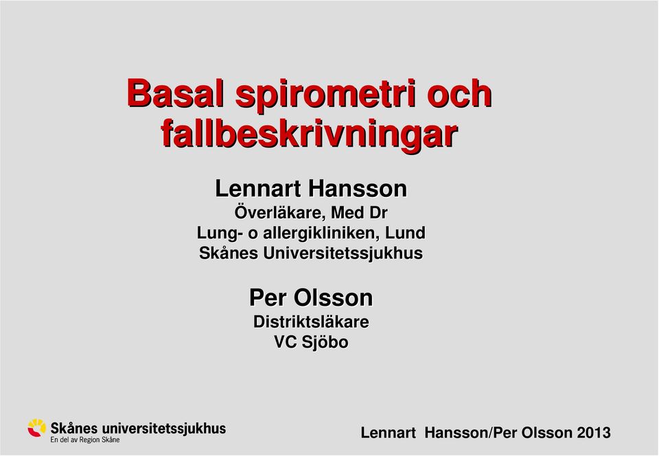 allergikliniken, Lund Skånes
