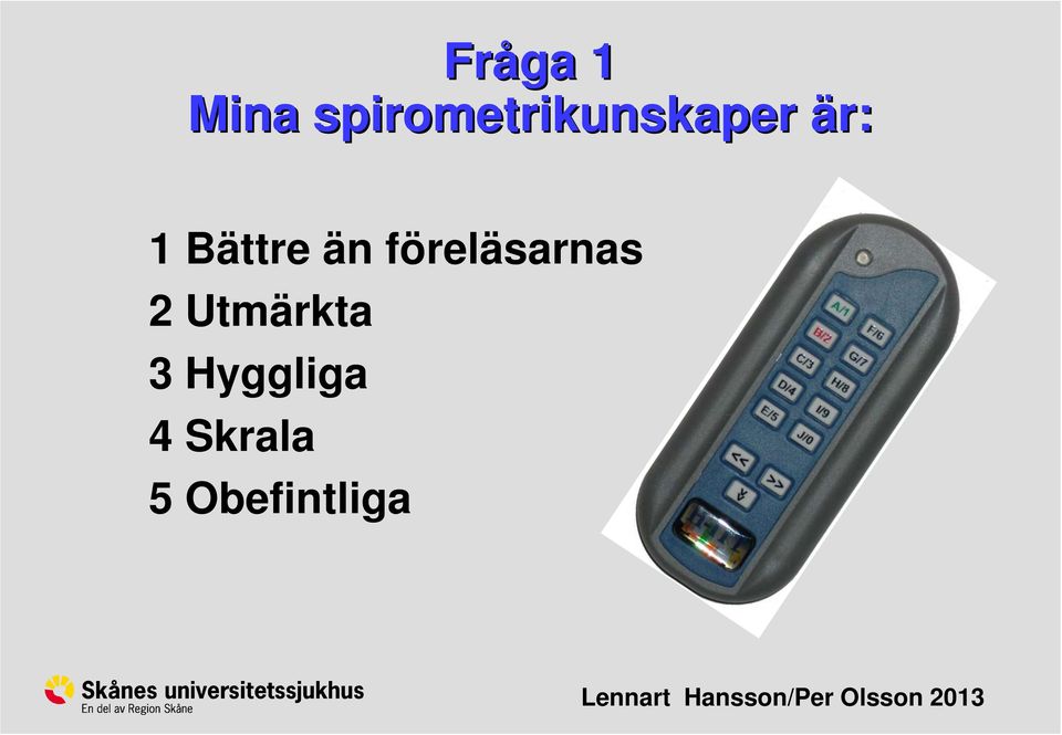 Bättre än föreläsarnas 2
