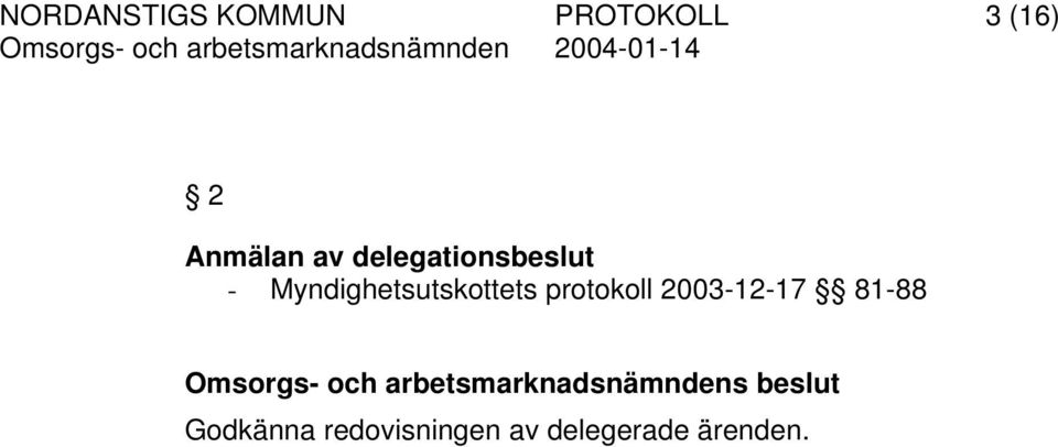 Myndighetsutskottets protokoll