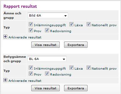 Här väljer du om du vill titta på alla resultat knutna till ett ämne/undervisningsgrupp betygsämne/undervisningsgrupp (grundskolan) eller