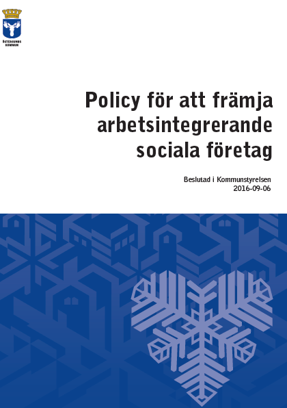 Policy för att främja ASF Kommunstyrelsen beslutade om en