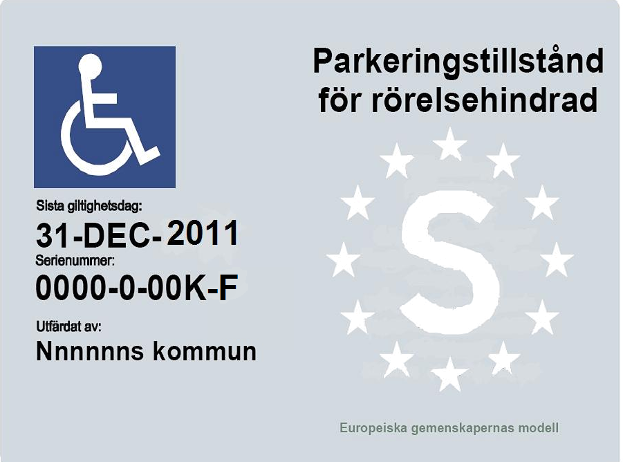 TSFS 2016:19 Bilaga 2 Bilaga 2 FRAMSIDA Pysäköintilupa Parkeringskort Parkovací povolení Autorizaţie de parcare Pozwolenie na