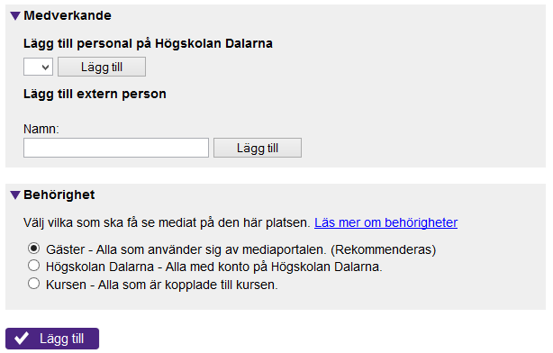 Fylla i/ändra information om mediat (Steg 2) Efter att du valt det media som du vill lägga till i spellistan (Steg 1) kommer du ges möjlighet att fylla i/ändra information om mediat.