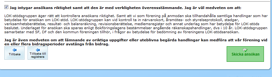 Kontrollera att föreningstecknat plus- och/eller bankgiro stämmer. Har ni både bankgiro och plusgiro väljer ni till vilket ni vill ha pengarna.