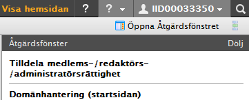 Tillsätt Behörighet Klicka på fliken Hemsida och högerklicka någonstans på sidan och välj Till redigerarläge. Öppna sedan åtgärdsfönstret. Du hittar den högt upp i höger hörn på sidan.