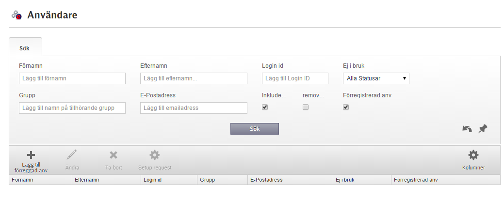 Meny och huvudfunktioner Användare Här kan du söka fram ditt företags användare och vilka eventuella grupper de tillhör. Funktioner: Sök användare Kan göras på olika sätt enligt sökrutan ovan.