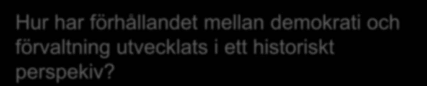 Hur har förhållandet mellan demokrati och