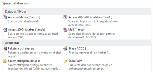 Arbeta med nya och gamla Access-filer I databaser i Access 2010 (och Access 2007) används ett nytt format för att spara filer.