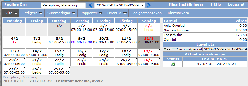 Du kommer nu in på bilden där du ser dina arbetstider. Din bild öppnas alltid med fokus på innevarande månad. Du kan byta period genom att klicka med pil framåt eller bakåt.