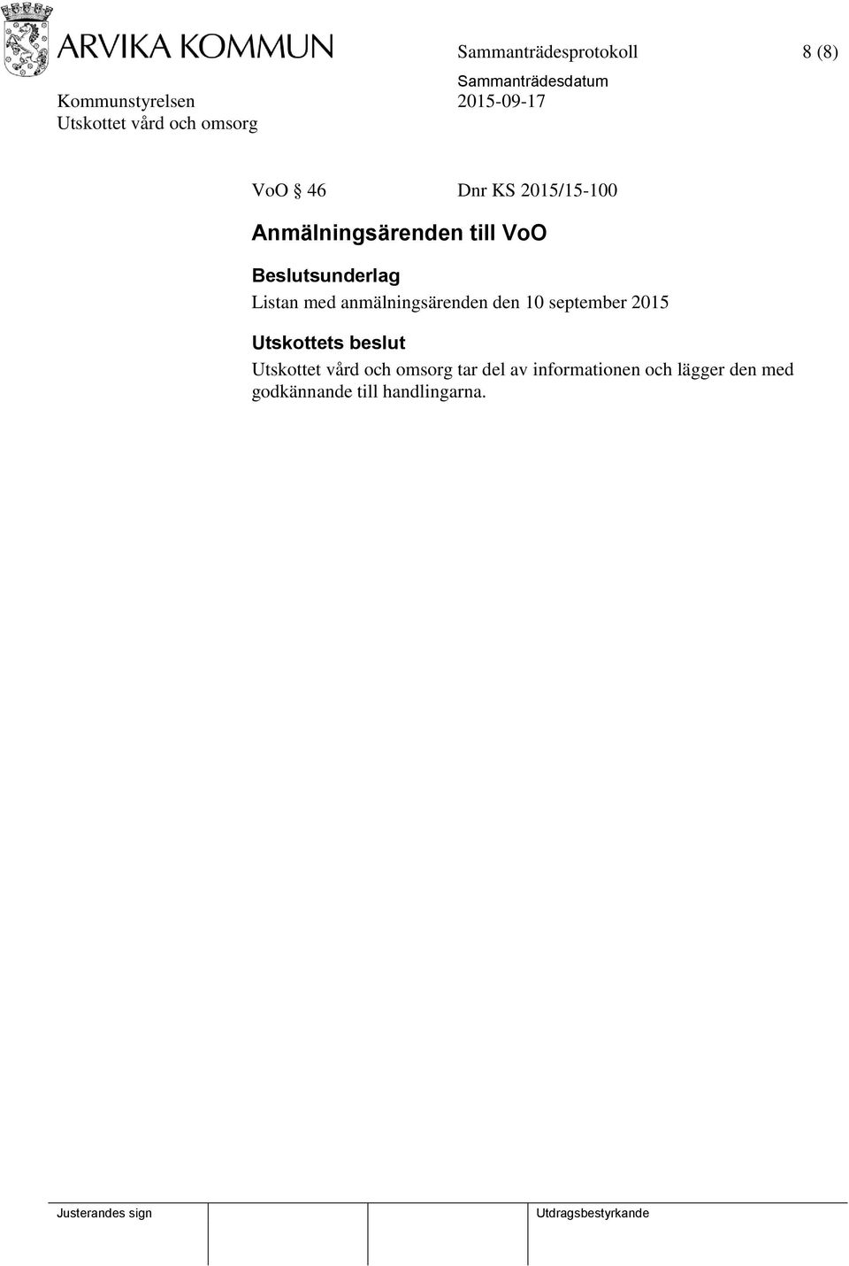 den 10 september 2015 Utskottets beslut tar del av