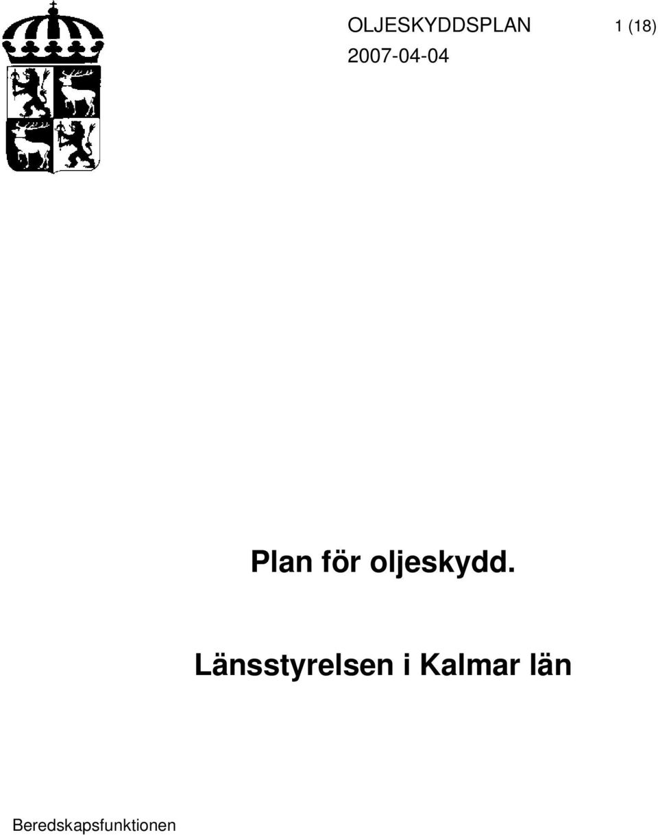 för oljeskydd.