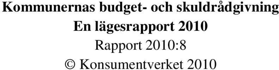 lägesrapport 2010