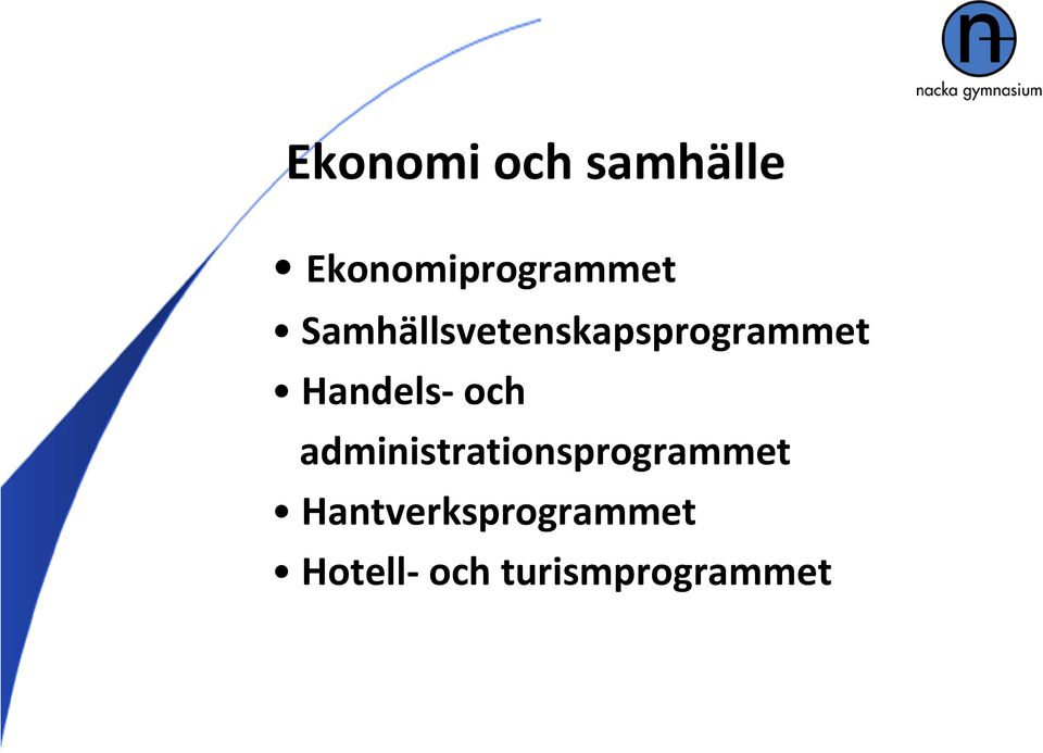 och administrationsprogrammet