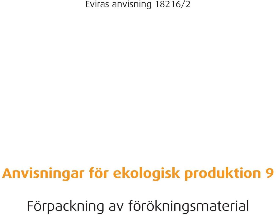 ekologisk produktion 9