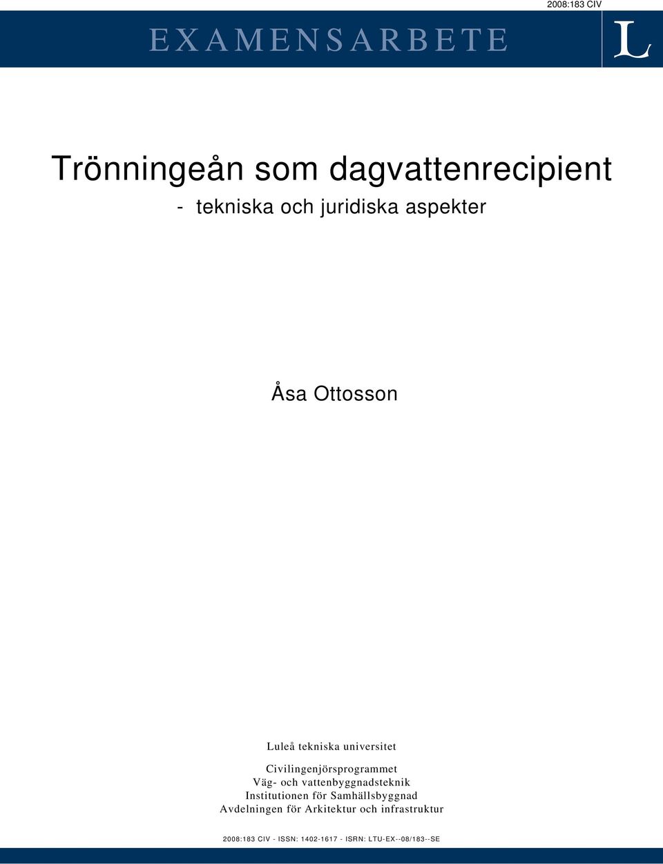 och vattenbyggnadsteknik Institutionen för Samhällsbyggnad Avdelningen för