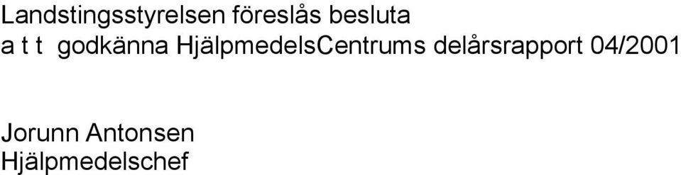 HjälpmedelsCentrums