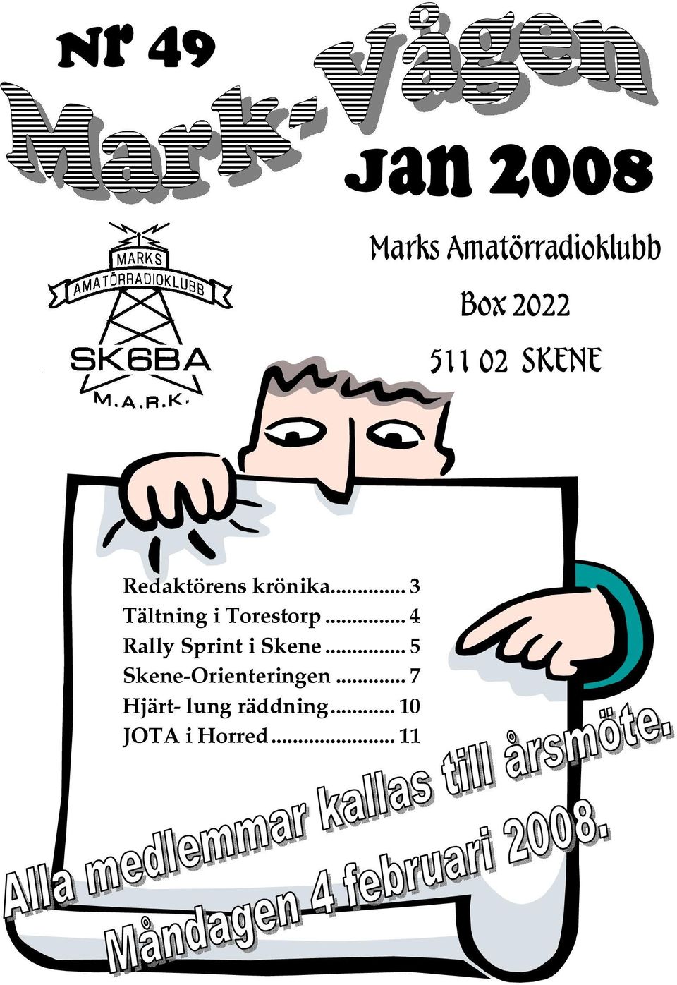 .. 4 Rally Sprint i Skene... 5 Skene-Orienteringen.