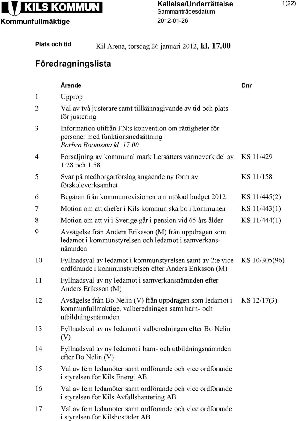 funktionsnedsättning Barbro Boomsma kl. 17.