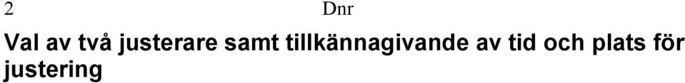 tillkännagivande av