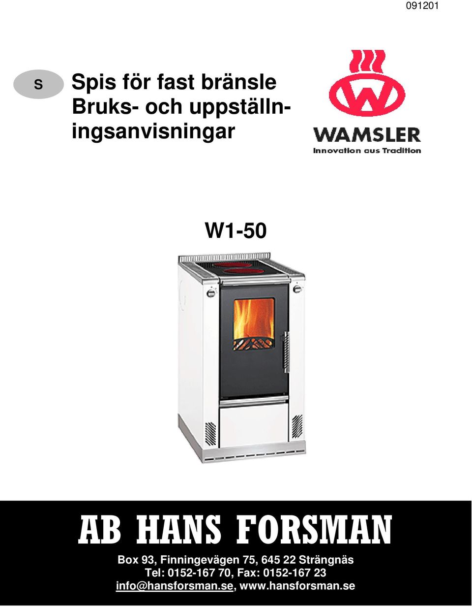 93, Finningevägen 75, 645 22 trängnäs Tel: