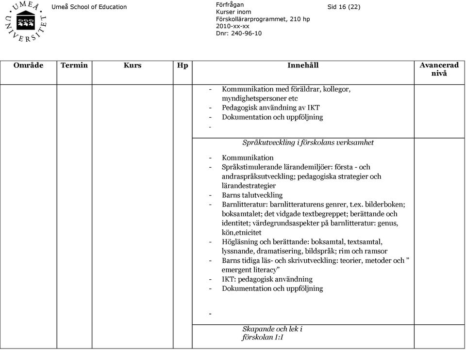 Barnlitteratur: barnlitteraturens genrer, t.ex.